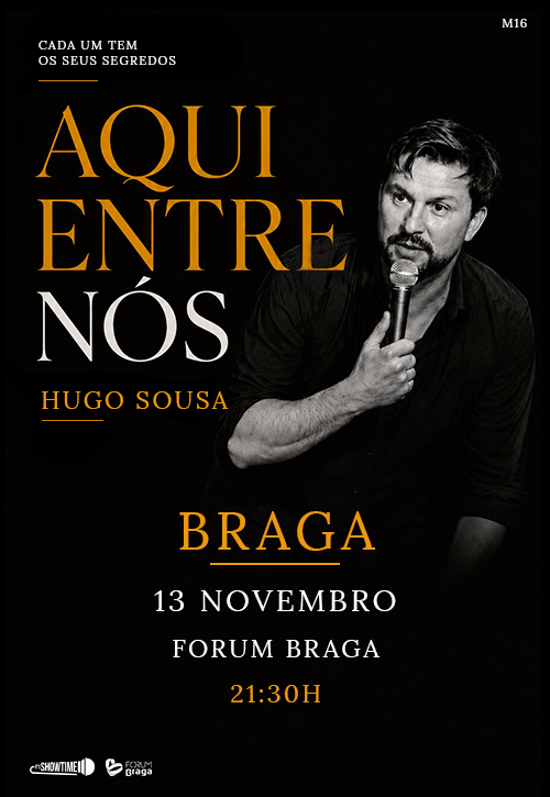 HUGO SOUSA | Aqui Entre Nós