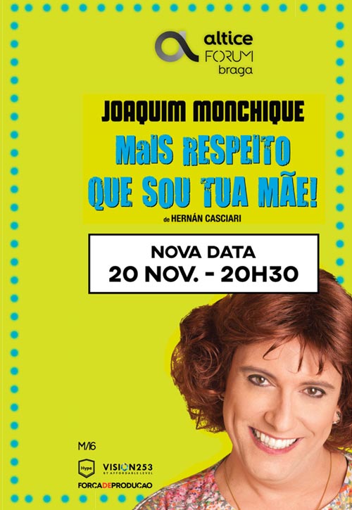 Mais respeito que sou tua mãe!